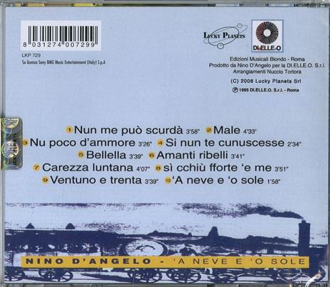 'A neve e o' sole - CD Audio di Nino D'Angelo - 2