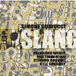 Slang - CD Audio di Simone Guiducci