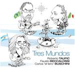 Tres mundos