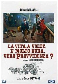 La vita a volte è molto dura, vero Provvidenza? di Giulio Petroni - DVD