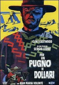 Per un pugno di dollari di Sergio Leone - DVD