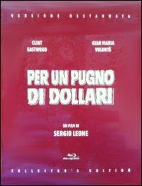 Per un pugno di dollari (Blu-ray) di Sergio Leone - Blu-ray