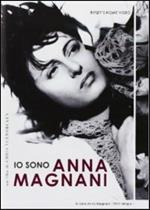 Io sono Anna Magnani