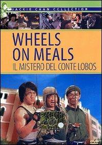 Wheels on Meals. Il mistero del conte Lobos (DVD) di Sammo Hung Kam-Bo - DVD