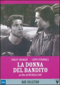 La donna del bandito (DVD) di Nicholas Ray - DVD