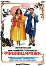 Melodrammore (DVD)
