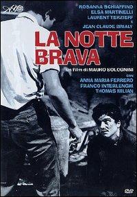 La notte brava (DVD) di Mauro Bolognini - DVD