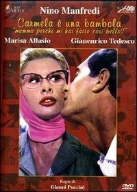 Carmela è una bambola (DVD) di Gianni Puccini - DVD