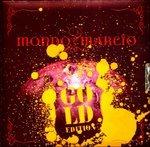 Gold Edition - Mondo Marcio - CD