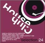 House Club Selection 24