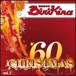 Radio Birikina. '60 Christmas vol.3