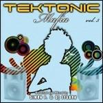 Tektonic Mafia 03