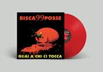 Guai a chi ci tocca (Red Coloured Vinyl)