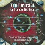 Tra i mirtilli e le ortiche