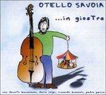 In Giostra - CD Audio di Otello Savoia