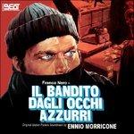 Il Bandito Dagli Occhi Azzurri (Colonna sonora) - CD Audio di Ennio Morricone