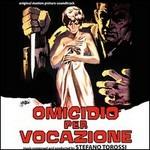 Omicidio per vocazione (Colonna sonora) - CD Audio di Stefano Torossi