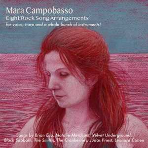 CD Eight Rock Song Arrangements For Voice... Mara Campobasso