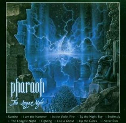 The Longest Night - CD Audio di Pharaoh