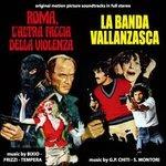 Roma l'altra faccia della violenza - La banda Vallanzasca (Colonna sonora)