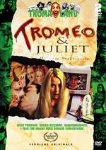 Tromeo & Juliet (2 DVD)