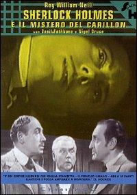 Sherlock Holmes. Il mistero del carillon (DVD) di Roy William Neill - DVD