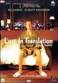 Lost In Translation. L'amore tradotto di Sofia Coppola - DVD