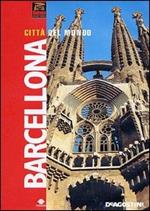 Le città del mondo: Barcellona