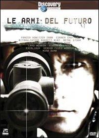 Le armi del futuro - DVD