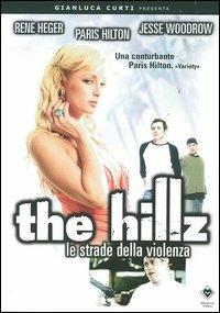 The Hillz. Le strade della violenza di Saran Barnun - DVD