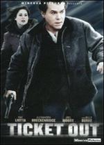 Ticket Out (DVD)