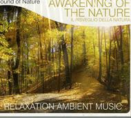 Sound of Nature. Awakening of the Nature