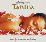 Relaxing Music. Tantra