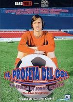 Il profeta del gol. La storia di Johan Cruiyff (DVD)