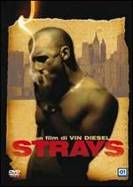 Strays