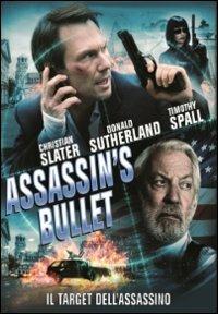 Assassin's Bullet. Il target dell'assassino di Isaac Florentine - DVD