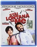 Stai Lontana da Me (Blu-Ray). Versione noleggio