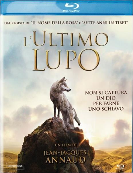 L' ultimo lupo di Jean-Jacques Annaud - Blu-ray