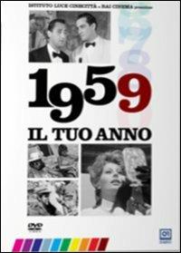 Il tuo anno. 1959 di Leonardo Tiberi - DVD