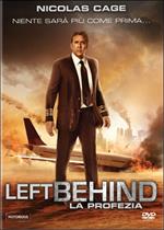 Left Behind. La profezia