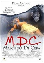 M.D.C. Maschera di cera