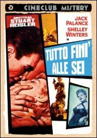 Tutto finì alle sei di Stuart Heisler - DVD