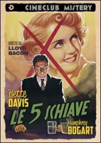 Le cinque schiave di Lloyd Bacon - DVD