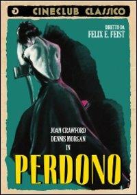 Perdono di Felix E. Feist - DVD