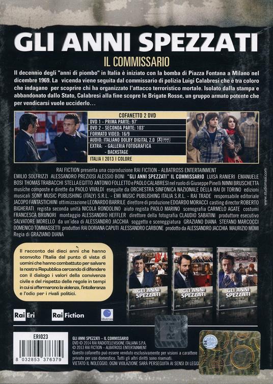 Gli anni spezzati. Il commissario (2 DVD) di Graziano Diana - DVD - 2