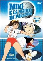 Mimì e la nazionale di pallavolo. Vol. 27 (DVD)