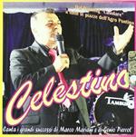 Celestino Canta I Grandi Succ