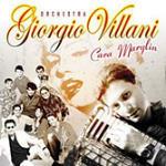 Cara Marylin - CD Audio di Orchestra Giorgio Villani