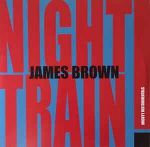 Night Train - Vinile LP di James Brown