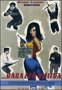 Una ragazza e quattro mitra di Claude Lelouch - DVD